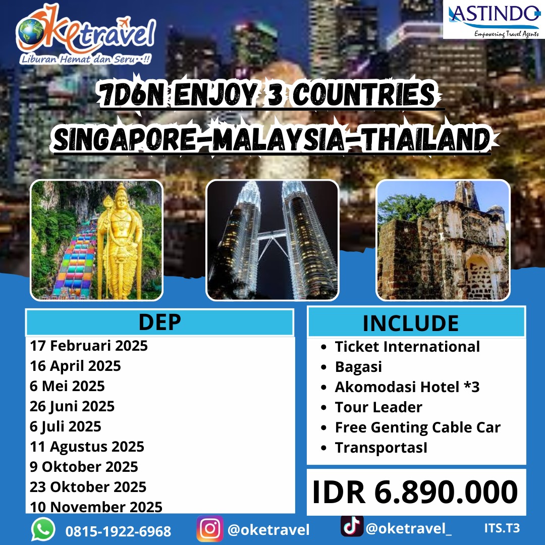 7D6N ENJOY 3 COUNTRIES SIN-MAL-THAI | feb - nov | by MH