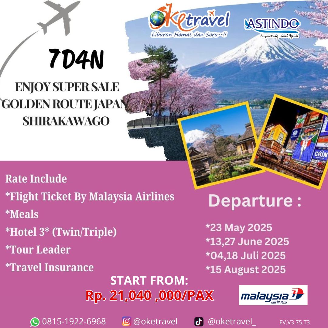 7D4N ENJOY SUPERSALE GOLDEN ROUTE JAPAN SHIRAKAWAGO | 23 MEI - 15 AGUSTUS 2025 | BY MALAYSIA AIRLINES