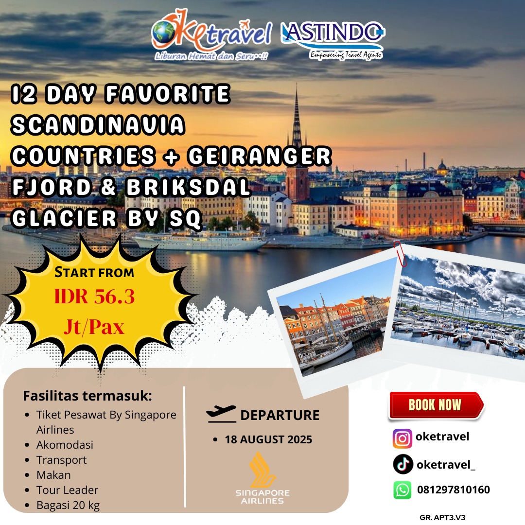 12D FAV SCANDINAVIA + GEIRANGER & BRIKSDAL GLACIER 18 AUG BY SQ