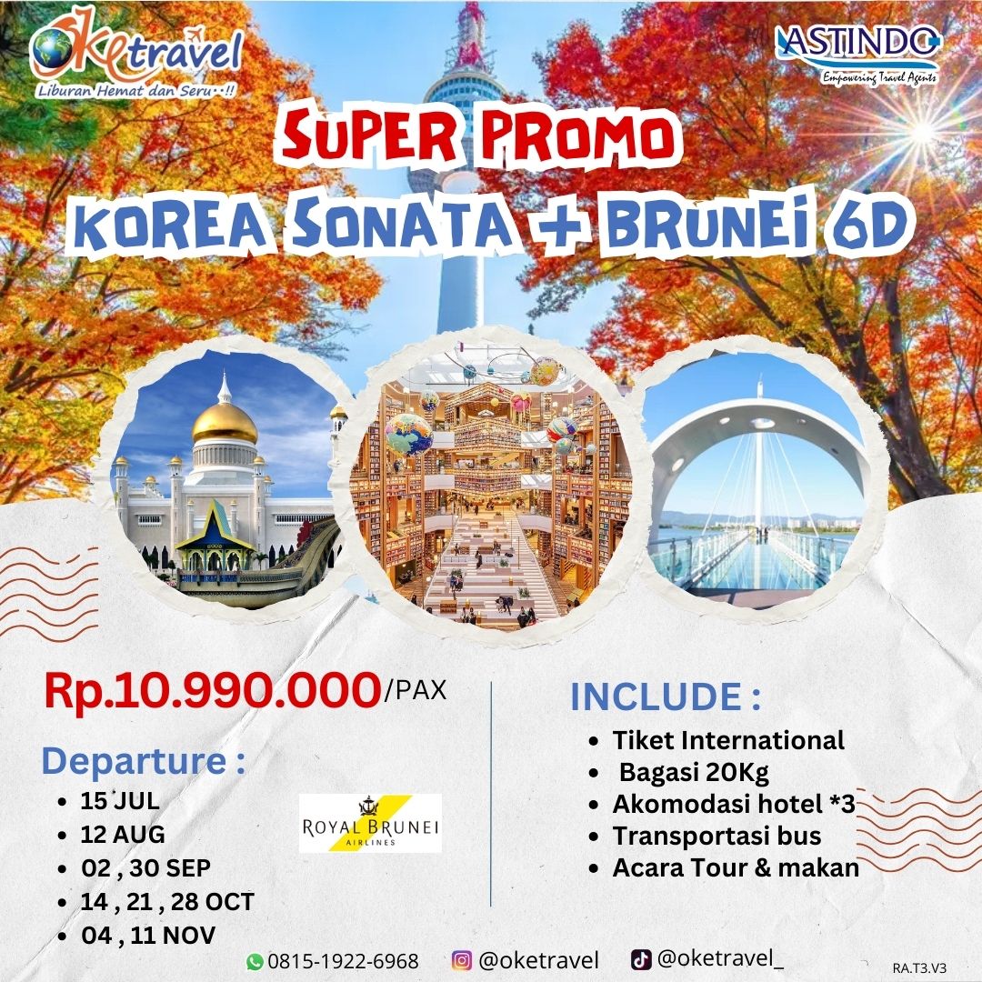SUPER PROMO KOREA SONATA + BRUNEI 6D | 15 JULI - 11 NOV 2025 | BY ROYAL BRUNEI