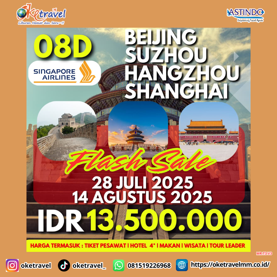 08D BEIJING SUZHOU HANGZHOU SHANGHAI | DEP 28 Jul & 14 Aug | by SQ