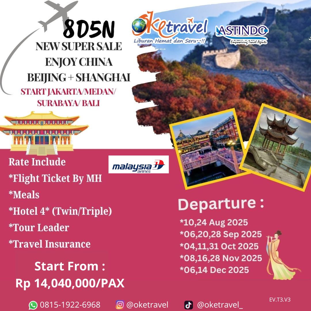 8D NEW SUPER SALE ENJOY BEIJING + SHANGHAI | 10 Aug 2025 - 14 Dec 2025 | by Malaysia Airlines 