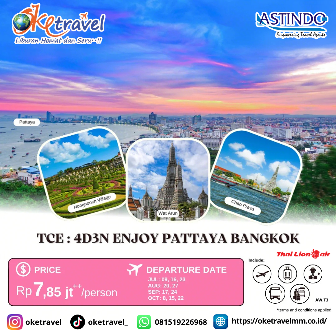 4D3N ENJOY PATTAYA BANGKOK | DEP JUL - OCT | BY SL