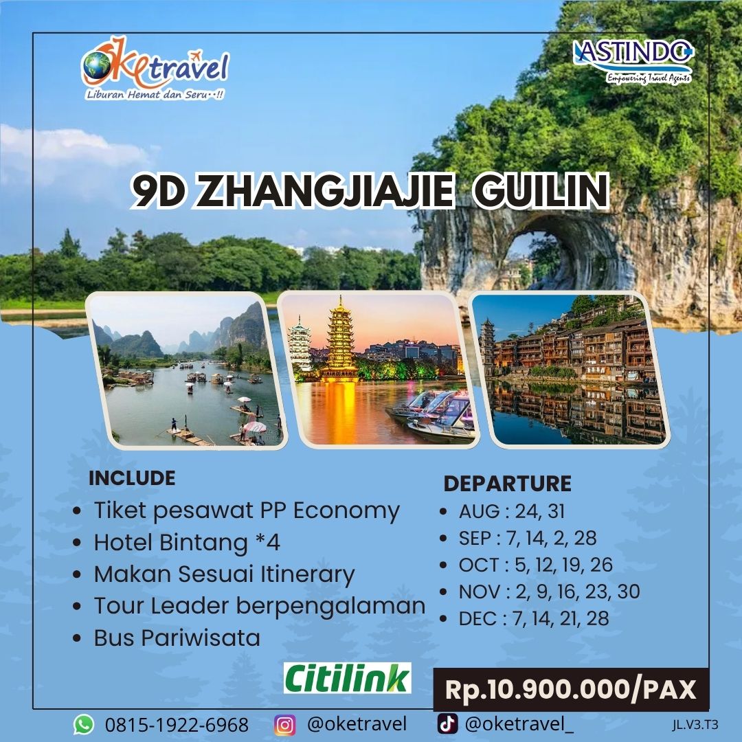 9D ZHANGJIAJIE  GUILIN | 24 Agustus - 28 Desember 2025 | by citilink