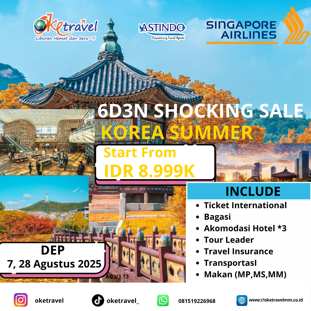 6D3N SHOCKING SALE KOREA SUMMER | 7, 28 AGUSTUS 2025 |