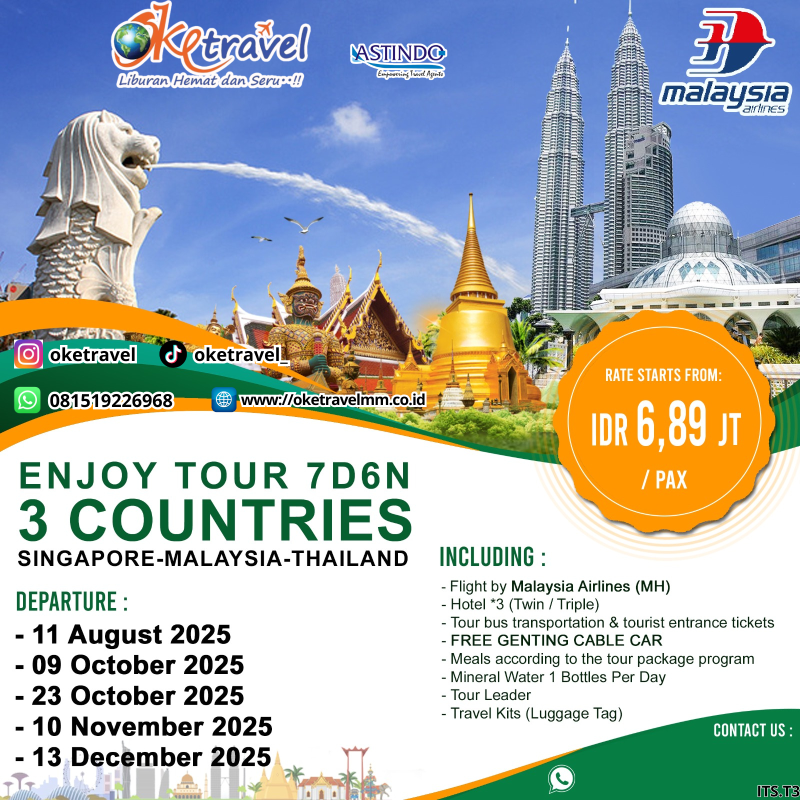 7D6N ENJOY 3 COUNTRIES   SINGAPORE-MALAYSIA-THAILAND | DEP AUG-DEC 2025 | by MH
