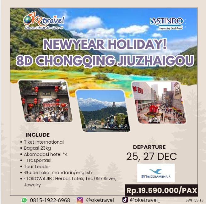 NEWYEAR HOLIDAY! 8D CHONGQING JIUZHAIGOU CHONGQING – CHENGDU – DUJIANGYAN – JIUZHAIGOU | DEP 25,27 DEC 2025 | BY MF