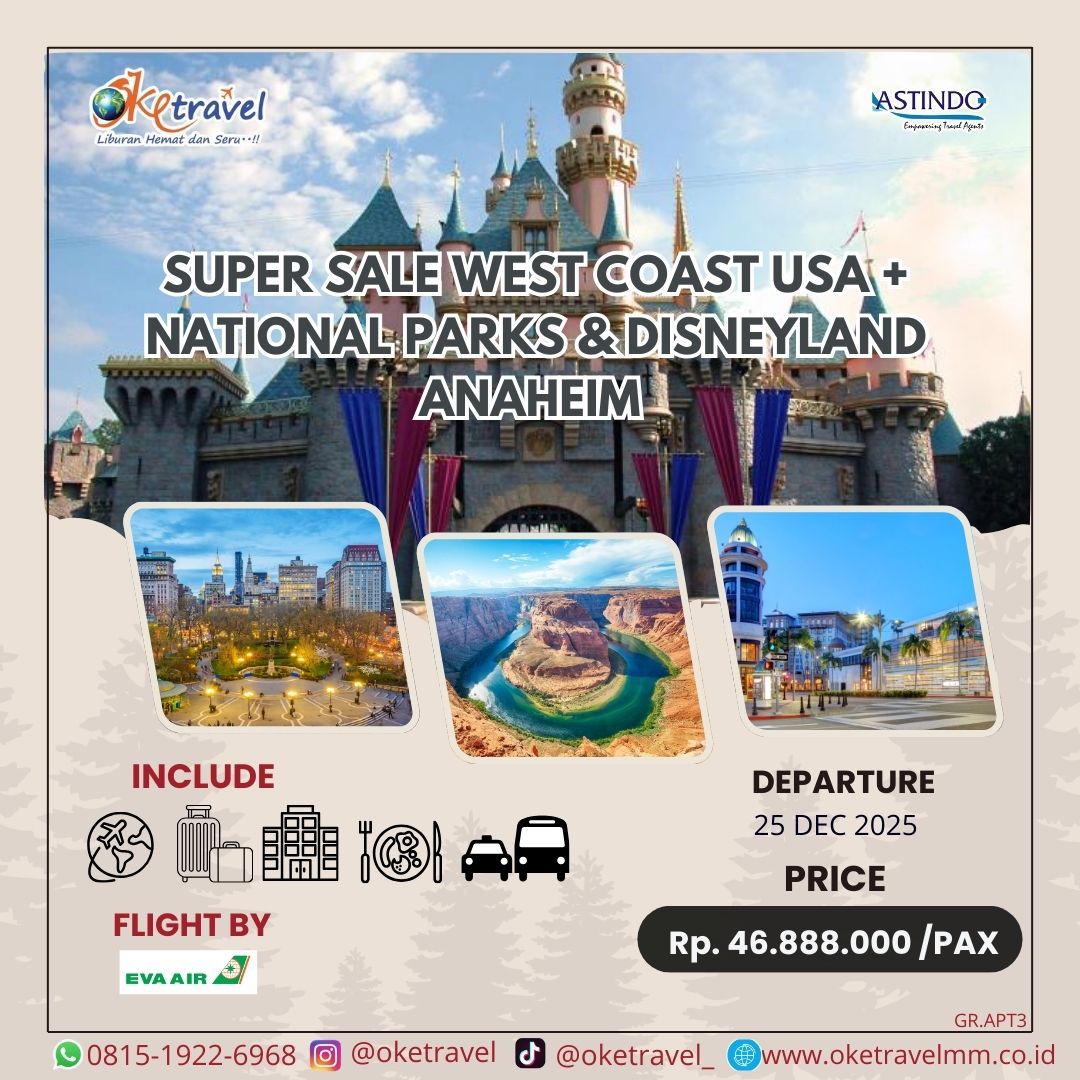 SUPER SALE WEST COAST USA + NATIONAL PARKS  & DISNEYLAND ANAHEIM | DEP 25 DEC 2025 | by BR