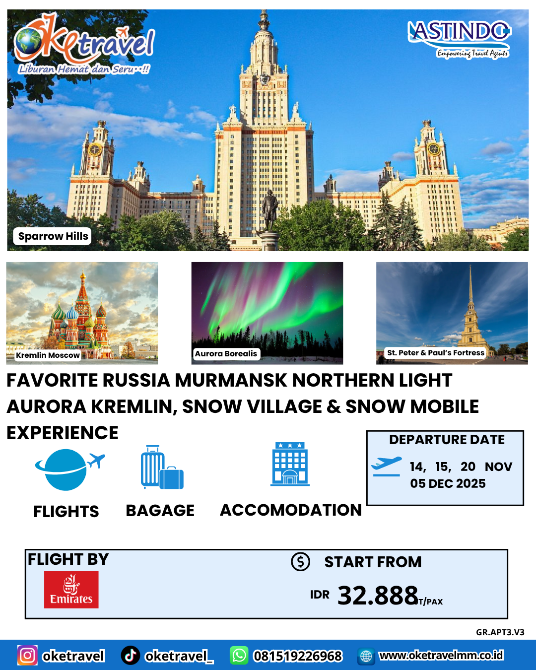 FAVORITE RUSSIA MURMANSK NORTHERN LIGHT AURORA  KREMLIN, SNOW VILLAGE  & SNOW MOBILE EXPERIENCE | DEP 14,15,20 NOV, 05 DEC 2025 | by EK