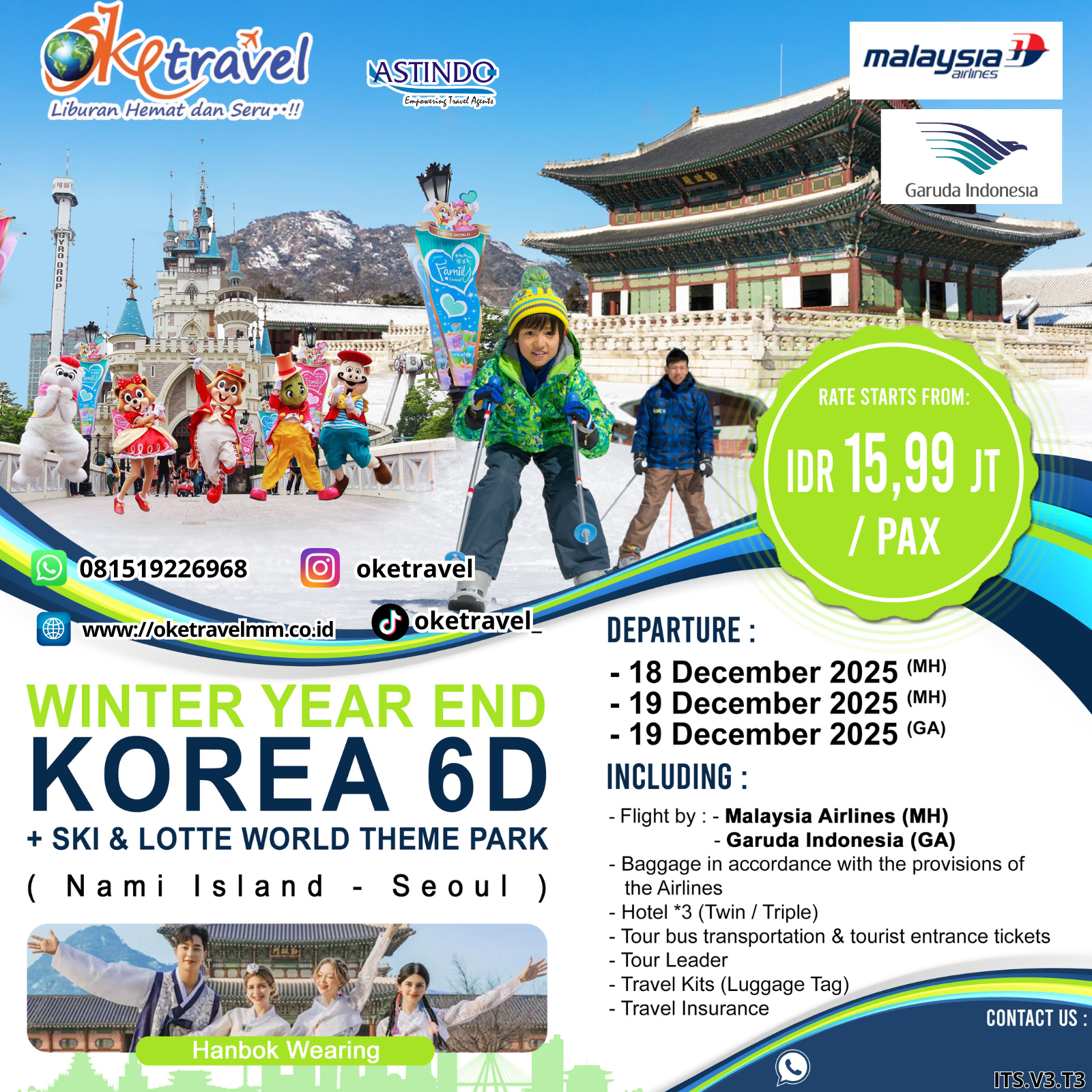 WINTER YEAR END KOREA   + SKI & LOTTE WORLD THEME PARK 6D4N | DEP 18,19 DEC 2025 | by MH, GA