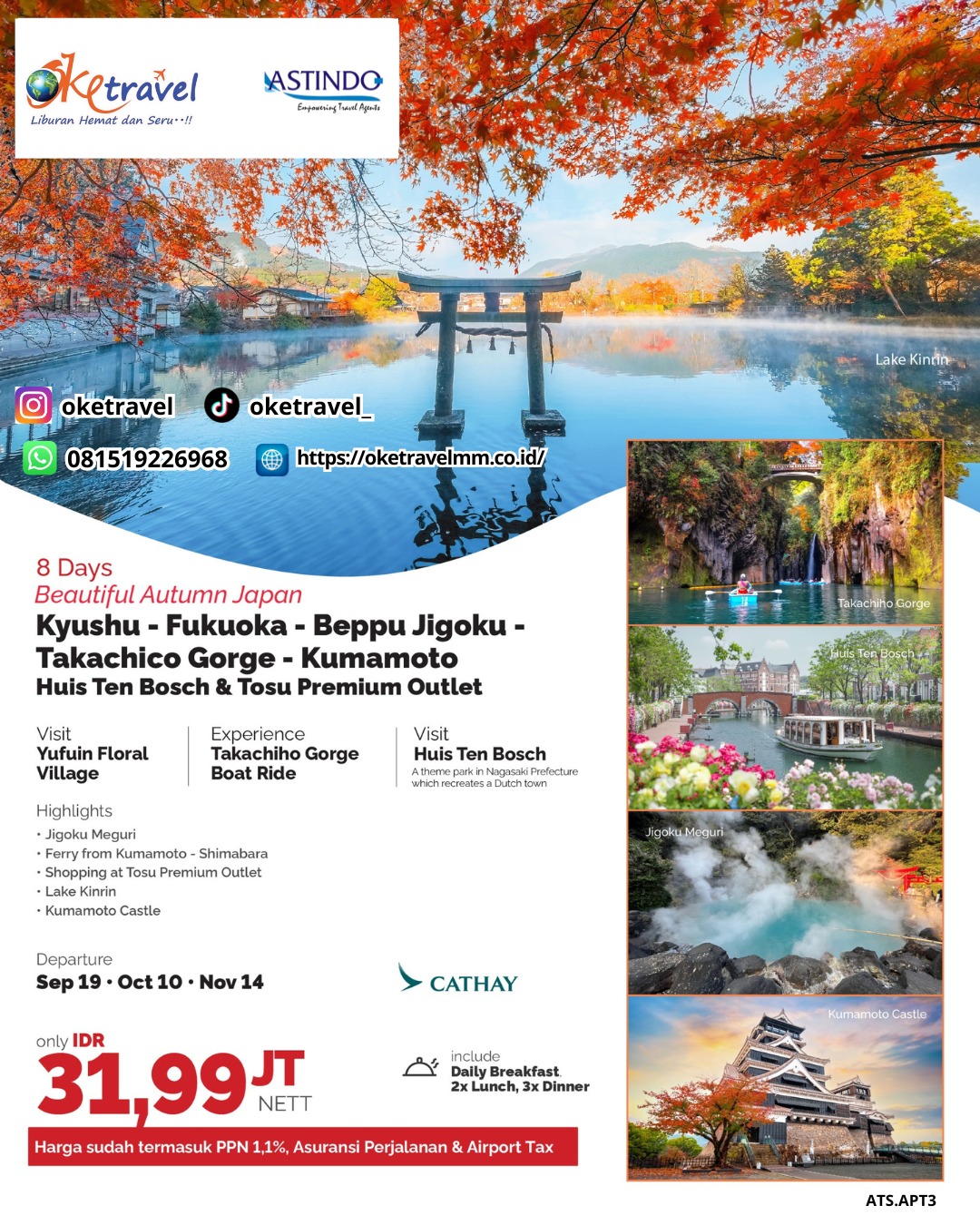 8D BEAUTIFUL AUTUMN JAPAN KYUSHU - FUKUOKA - BEPPU JIGOKU - TAKACHICO GORGE - KUMAMOTO HUIS TEN BOSCH & TOSU PREMIUM OUTLET | DEP 19 SEP, 10 OCT, 14 NOV 2025 | by CX