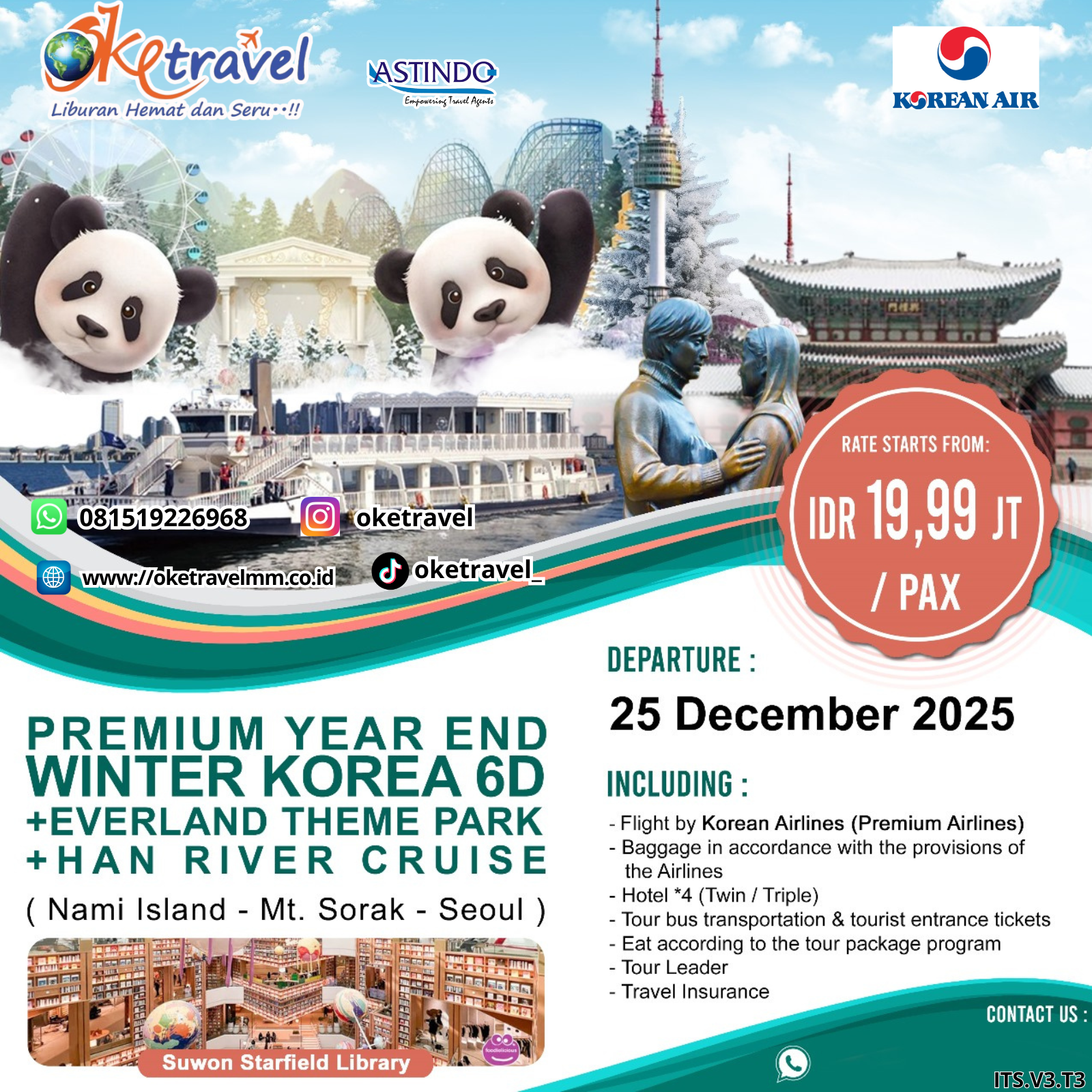 6D PREMIUM YEAR END WINTER KOREA   +EVERLAND THEME PARK + SUWON STARFIELD LIBRARY + HAN RIVER CRUISE | DEP 25 DEC 2025 | by KE