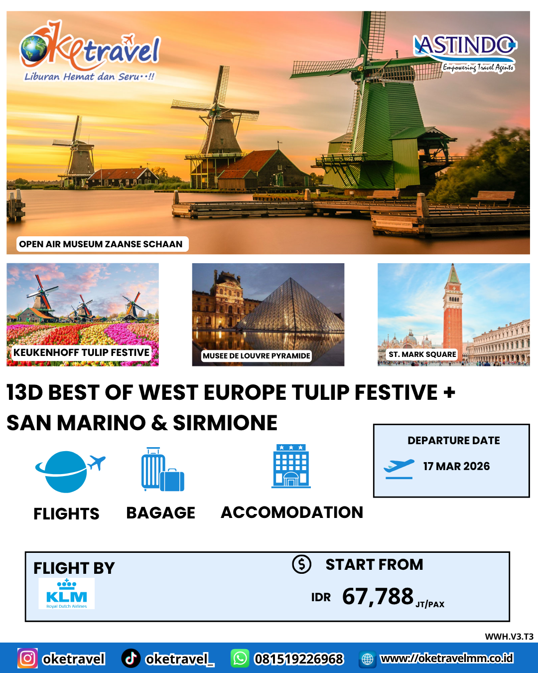 13D BEST OF WEST EUROPE TULIP FESTIVE +  SAN MARINO & SIRMIONE | DEP 17 MAR 2026 | by KLM