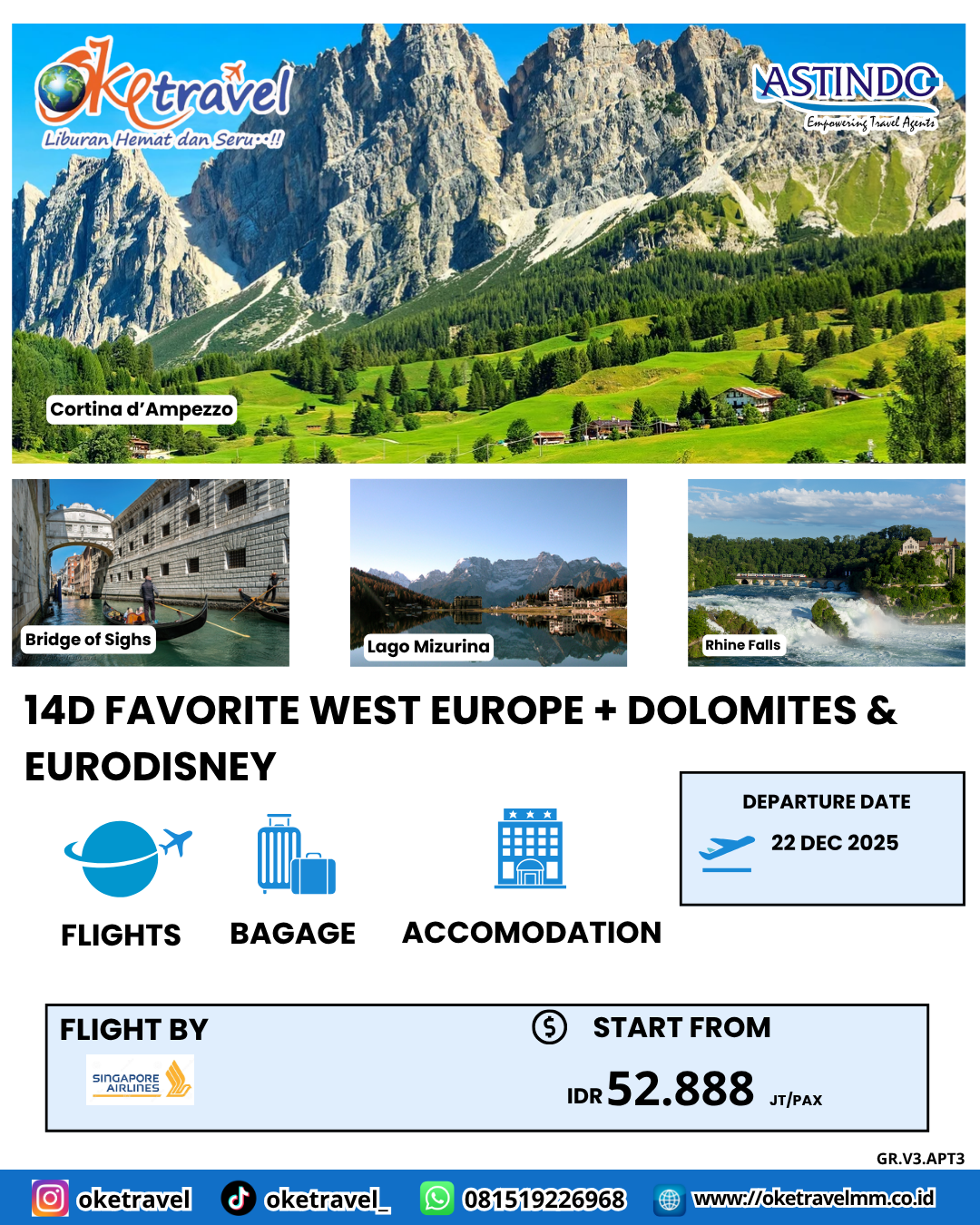 14D FAVORITE WEST EUROPE + DOLOMITES & EURODISNEY | DEP 22 DEC 2025 | by SQ
