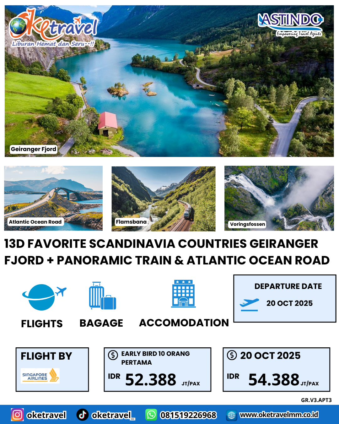 13D FAVORITE SCANDINAVIA COUNTRIES GEIRANGER FJORD +  PANORAMIC TRAIN & ATLANTIC OCEAN ROAD | DEP 20 OCT 2025 | by SQ