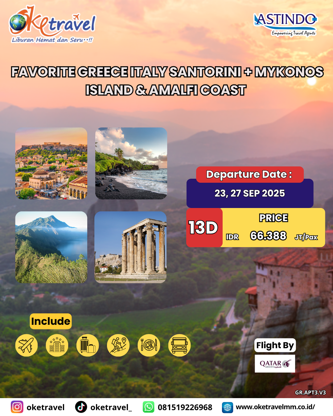 13D FAVORITE GREECE ITALY SANTORINI + MYKONOS ISLAND &  AMALFI COAST | DEP 23, 27 SEP 2025 | by  QR