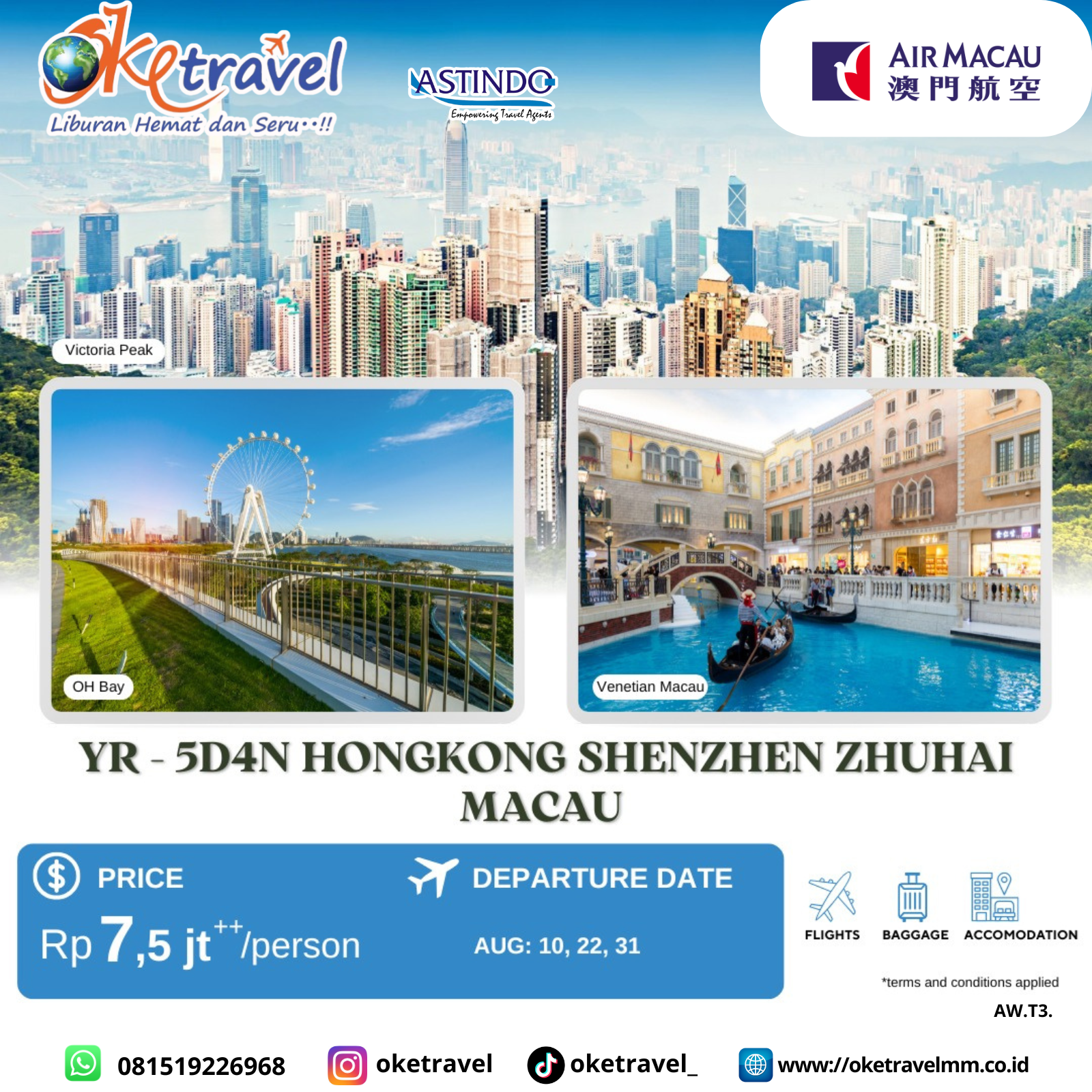 PROMO 5D4N HONGKONG SHENZHEN ZHUHAI MACAU | DEP 10, 22, 31 AUG 2025 | by NX