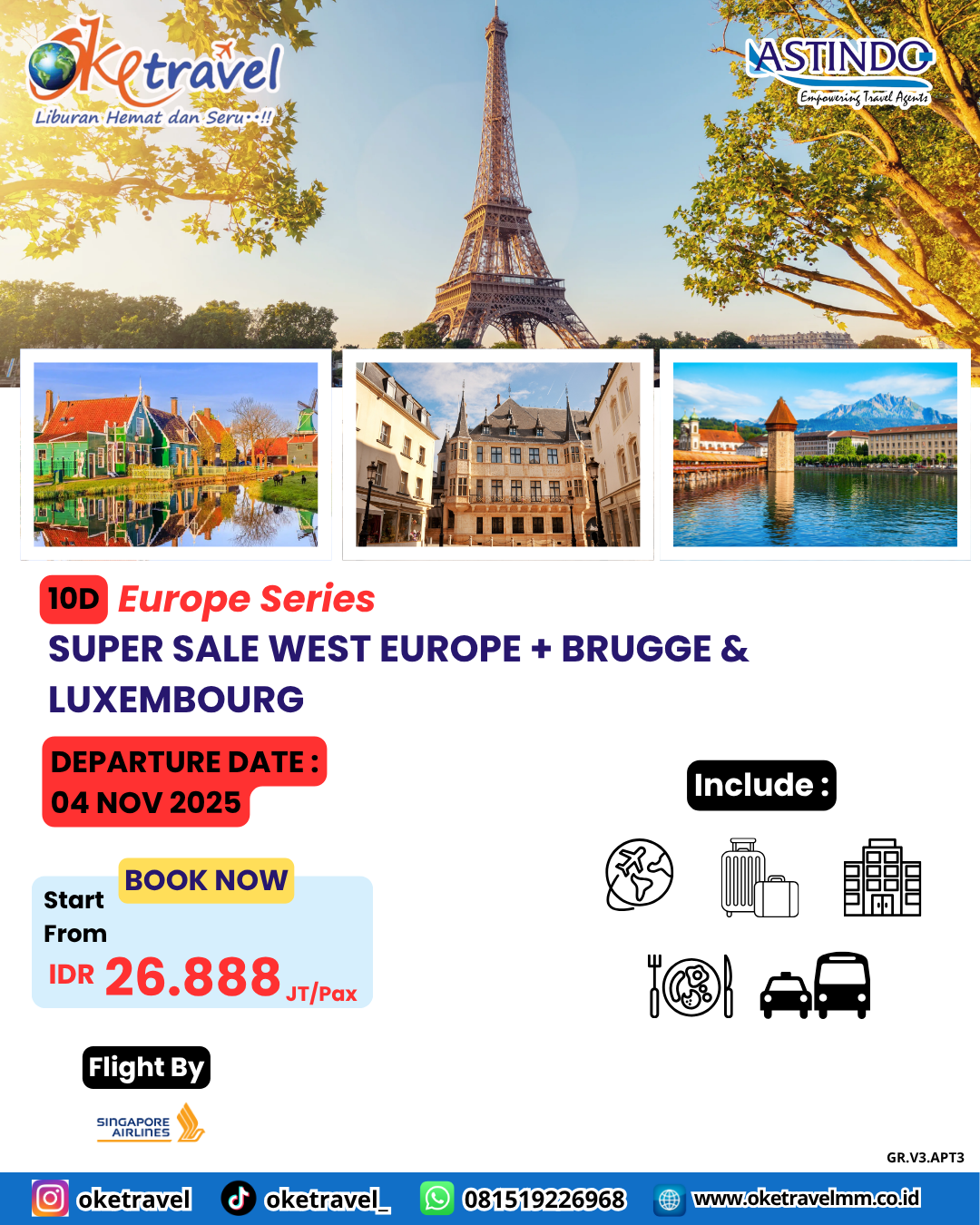 SUPER SALE WEST EUROPE + BRUGGE & LUXEMBOURG | DEP 04 NOV 2025 | by SQ
