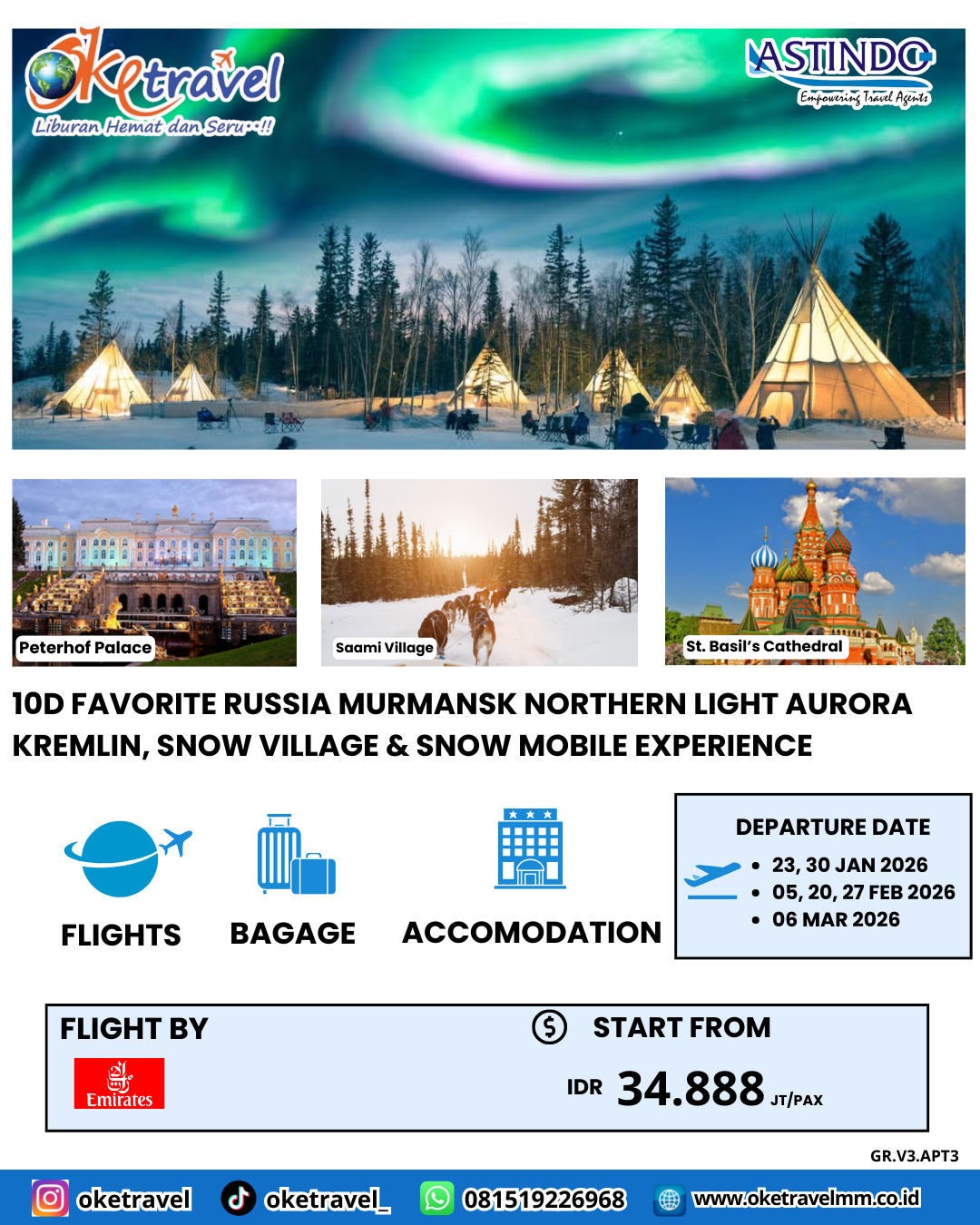 10D FAVORITE RUSSIA MURMANSK NORTHERN LIGHT AURORA KREMLIN,  SNOW VILLAGE & SNOW MOBILE EXPERIENCE | DEP 23, 30 JAN, 05, 20, 27 FEB, 06 MAR 2026 | BY EK