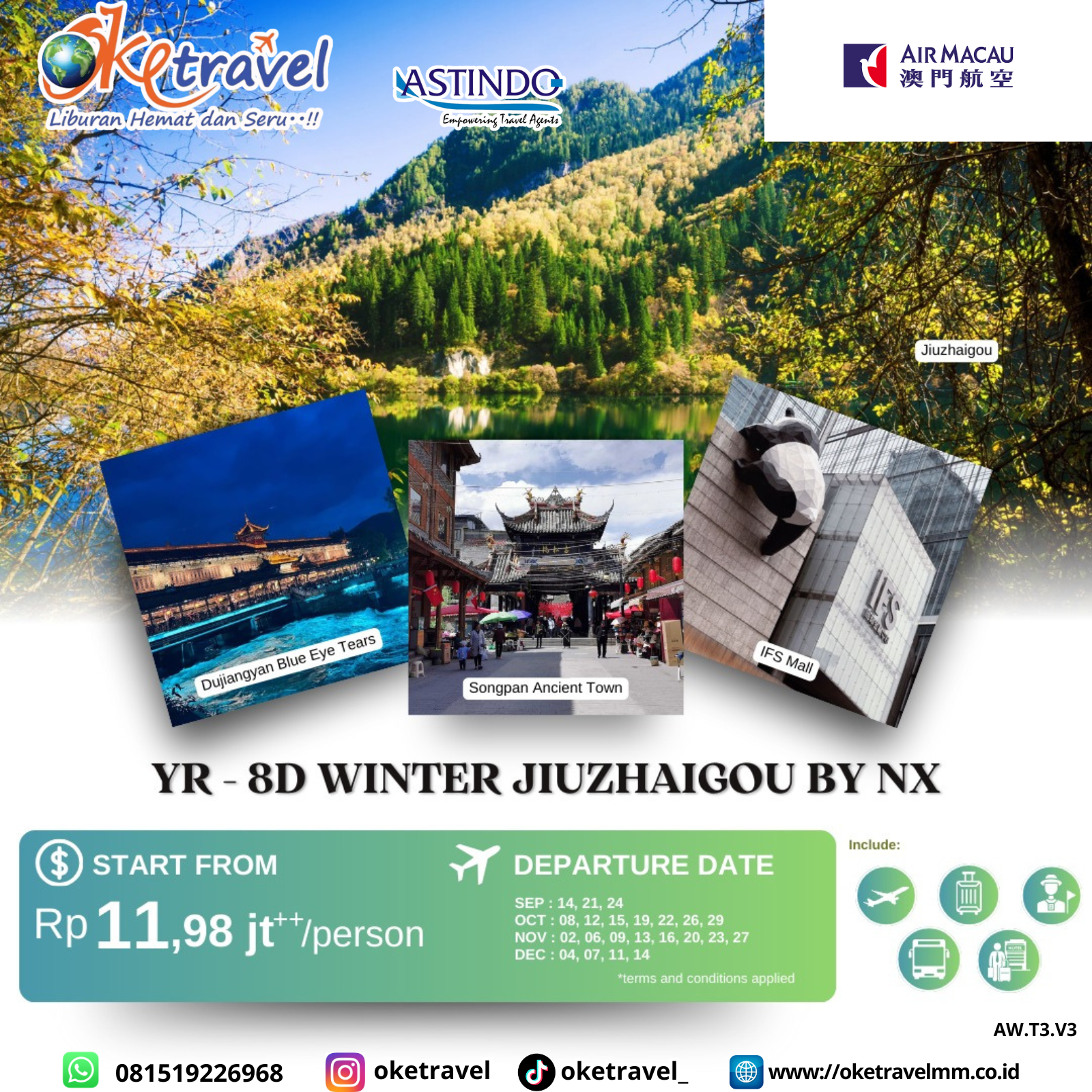 8D WINTER JIUZHAIGOU | DEP 14, 21, 24 SEP,  08, 12, 15, 19, 22, 26, 29 OCT, 02, 06, 09, 13, 16, 20, 23, 27 NOV, 04, 07, 11, 14  DEC 2025 | BY NX