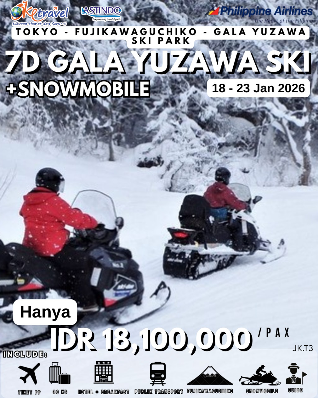 6D4N GALA YUZAWA SKI + Snowmobile |DEP 18 JAN 2026 |BY PR