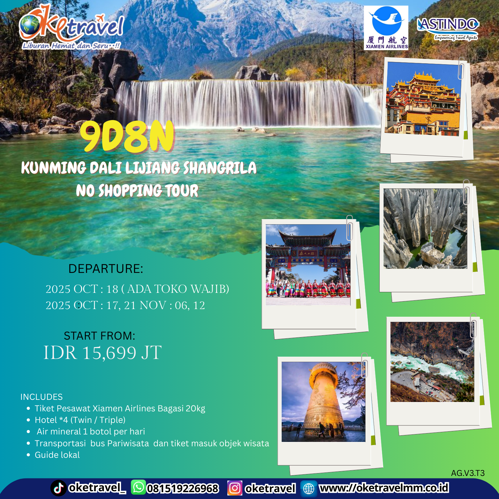 9D8N KUNMING DALI LIJIANG SHANGRILA   NO SHOPPING TOUR | DEP OCT 18 ( ADA  TOKO WAJIB) OCT 17 21  NOV 06 12  2025 |BY MF