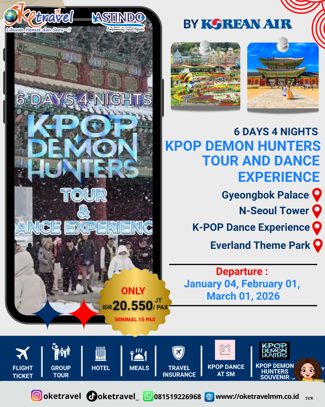 6D4N KOREA DEMONS HUNTER TOUR AND KPOP DANCE EXPERIENCE AT  SM ENTERTAINMENT | DEP 04 JAN, 01 FEB, 01 MAR 2026 | BY KE