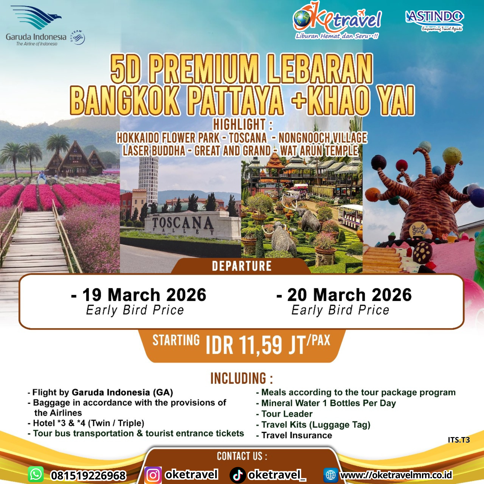 5D4N PREMIUM LEBARAN   BANGKOK-PATTAYA+KHAO YAI | DEP 19,20 MAR 2026 | BY GA