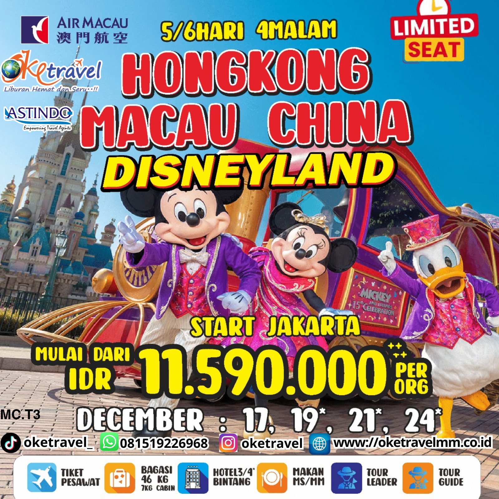 5D/6D HOZEMA + DISNEYLAND – FREE VISA GROUP CHINA | DEP DEC : 17, 19, 21, 24 2025 | BY NX
