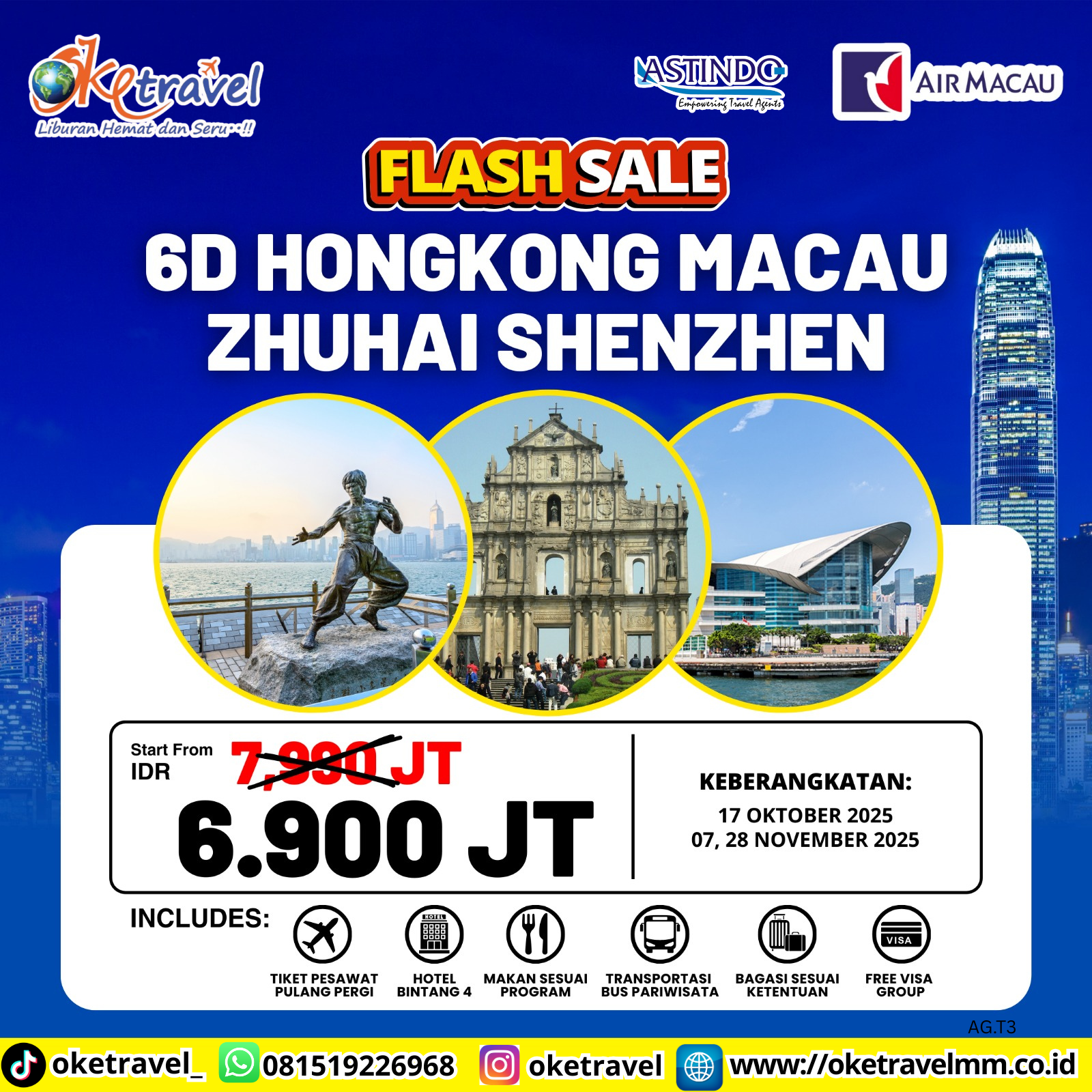 6D HONGKONG MACAU ZHUHAI SHENZHEN | DEP OCT : 17  NOV : 7, 28 2025 | BY NX
