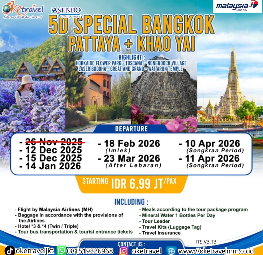 5D4N SPECIAL BANGKOK-PATTAYA+KHAO YAI | DEP 12,15 DEC 2025, 14 JAN 2026, 18 FEB 2026, 23 MAR 2026, 10,11 APR 2026 | BY MH