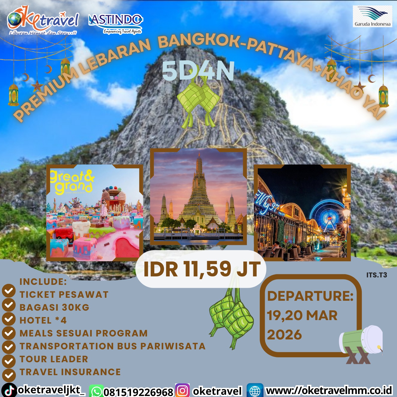 5D4N PREMIUM LEBARAN  BANGKOK-PATTAYA+KHAO YAI | DEP 19,20 MAR 2026 | BY GA