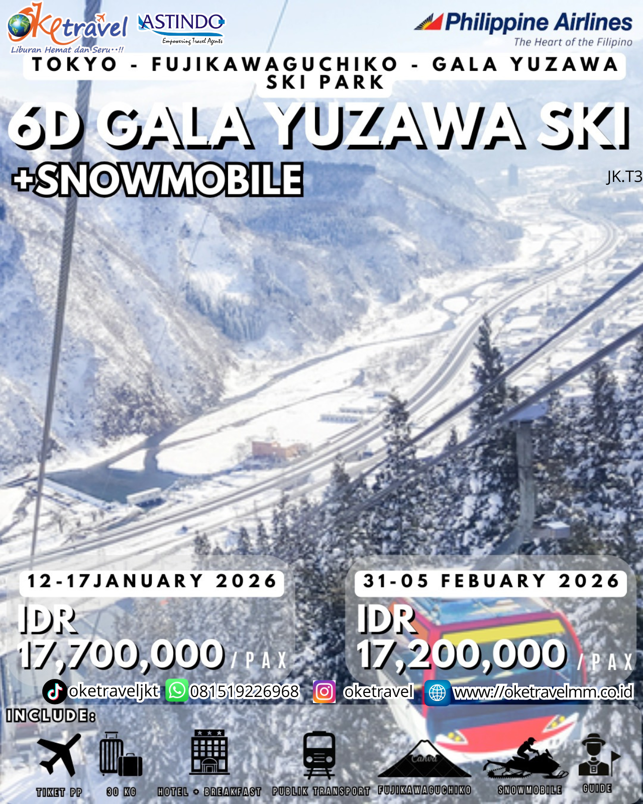 6D4N GALA YUZAWA SKI + Snowmobile  Highlight : Fujikawaguchiko, Gala Yuzawa SKI Resort, Tokyo | DEP 14-19 JAN, 30 JAN-04 FEB 2026 | BY PR