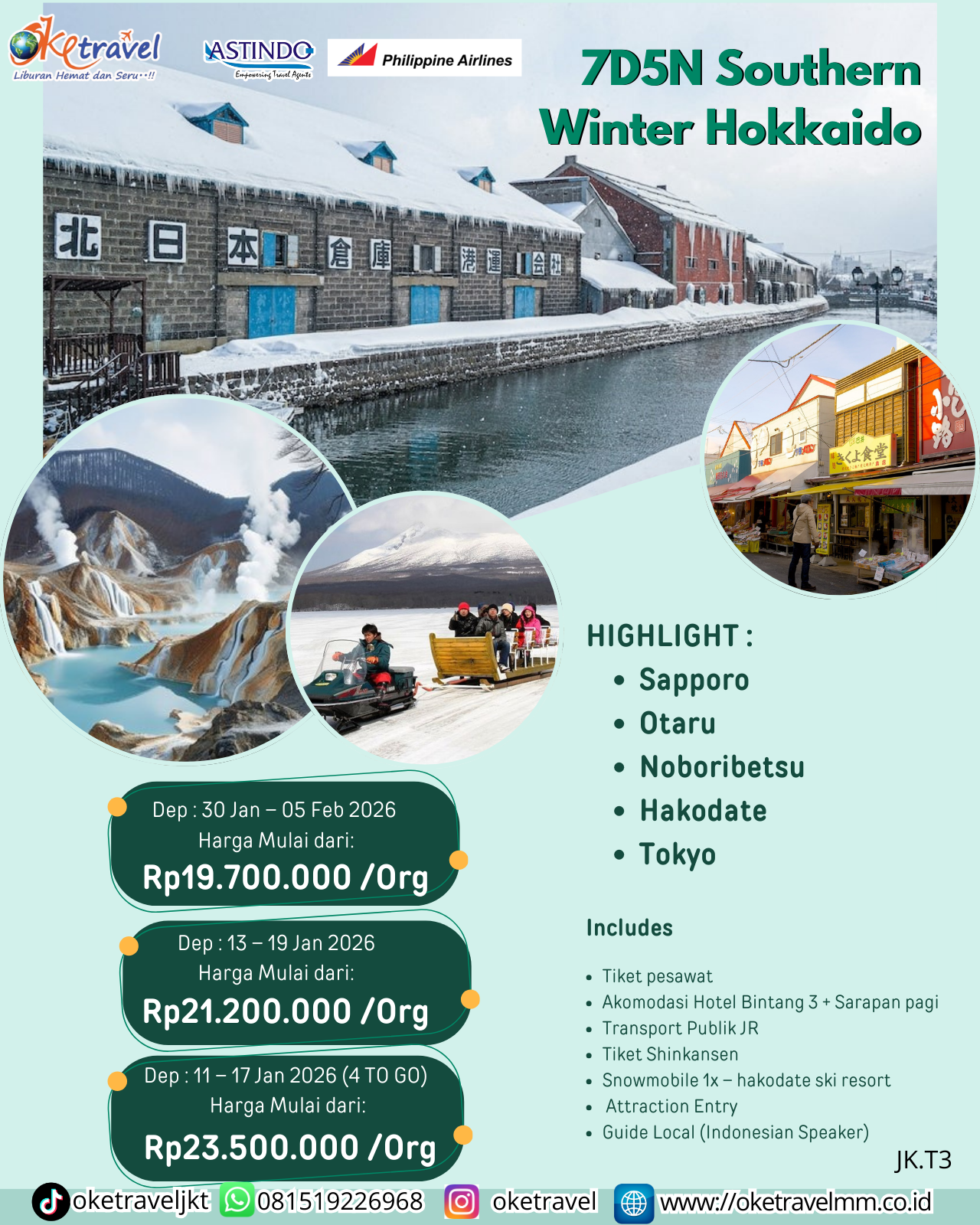 7D5N Southern Winter Hokkaido  HIGHLIGHT   :    Sapporo, Otaru, Noboribetsu, Hakodate, Tokyo. | DEP 11 – 17 Jan 2026  (4 TO GO), 13 – 19 Jan 2026 , 30 Jan – 05 Feb  2026| BY PR