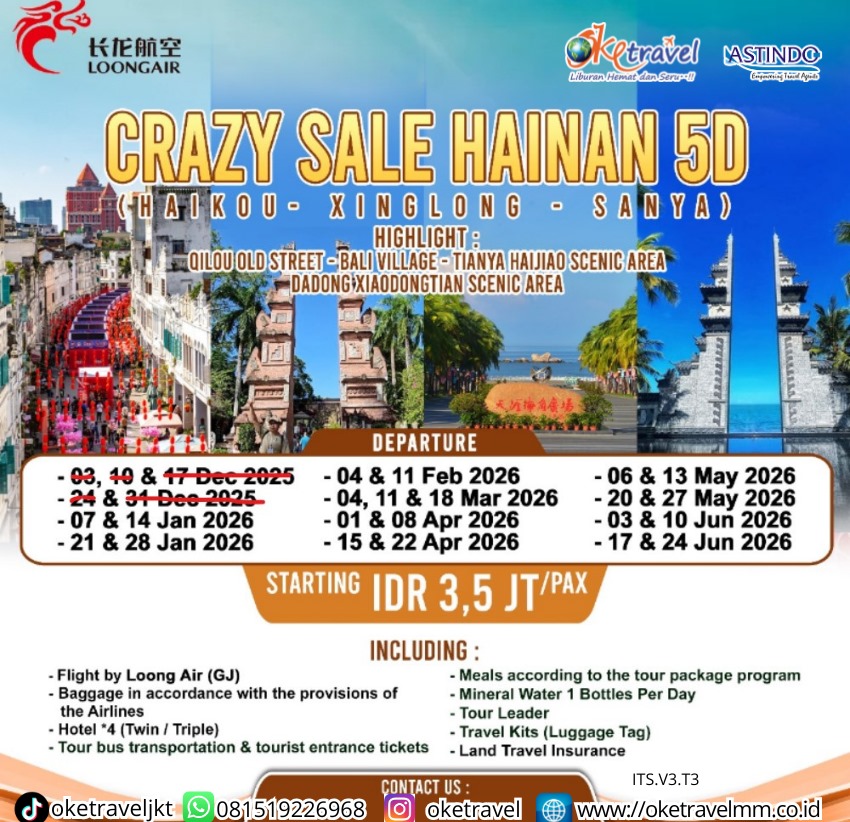 5D CRAZY SALE HAINAN | DEP 07 14 21 28 JAN, 04 11 FEB, 04 11 18 MAR, 01 08 15 22 APR, 06 13 20 27 MAY 03 10 17 24 JUN 2026 | BY LOONG AIR