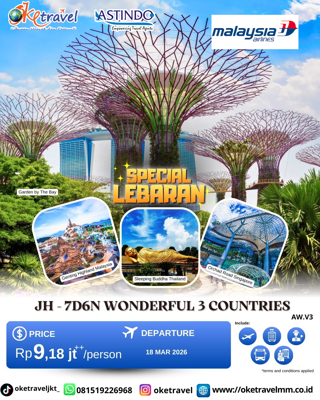 JH - 7D6N WONDERFUL 3 COUNTRIES | DEP 15-21 JAN 2026, 13-19 FEB 2026, 18-24 MAR 2026, 19-25 MAR 2026, 02-08 APR 2026, 30 APR-06 MAY 2026, 14-20 MAY 2026, 27 MAY-02 JUN 2026, 20-26 JUN 2026, 21-27 JUN 2026, 16-22 JUL 2026, 17-23 AUG 2026, 24-30 AUG 2026, 17-23 SEP 2026 | BY MH