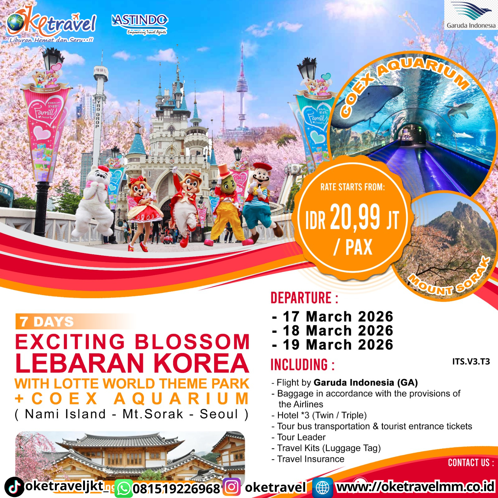 EXCITING BLOSSOM LEBARAN KOREA 7D With Lotte World Theme Park + COEX AQUARIUM | DEP 17,18,19 MAR 2026 | BY GA