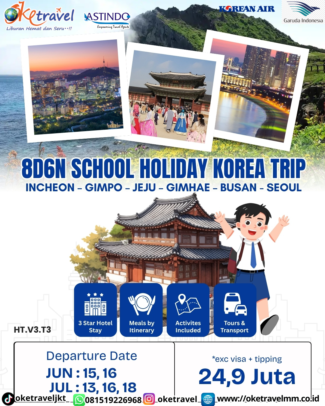 8D6N SCHOOL HOLIDAY KOREA TRIP | DEP 15,16 JUN 2026, 13,16,18 JUL 2026 | BY KE,GA