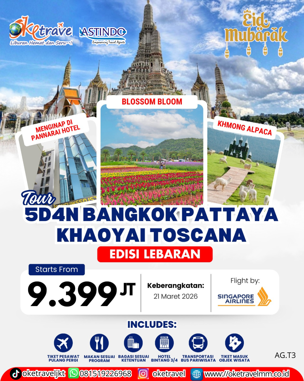 5D4N BANGKOK PATTAYA KHAOYAI TOSCANA EDISI  LEBARAN | 21 MARET 2026 | BY SQ
