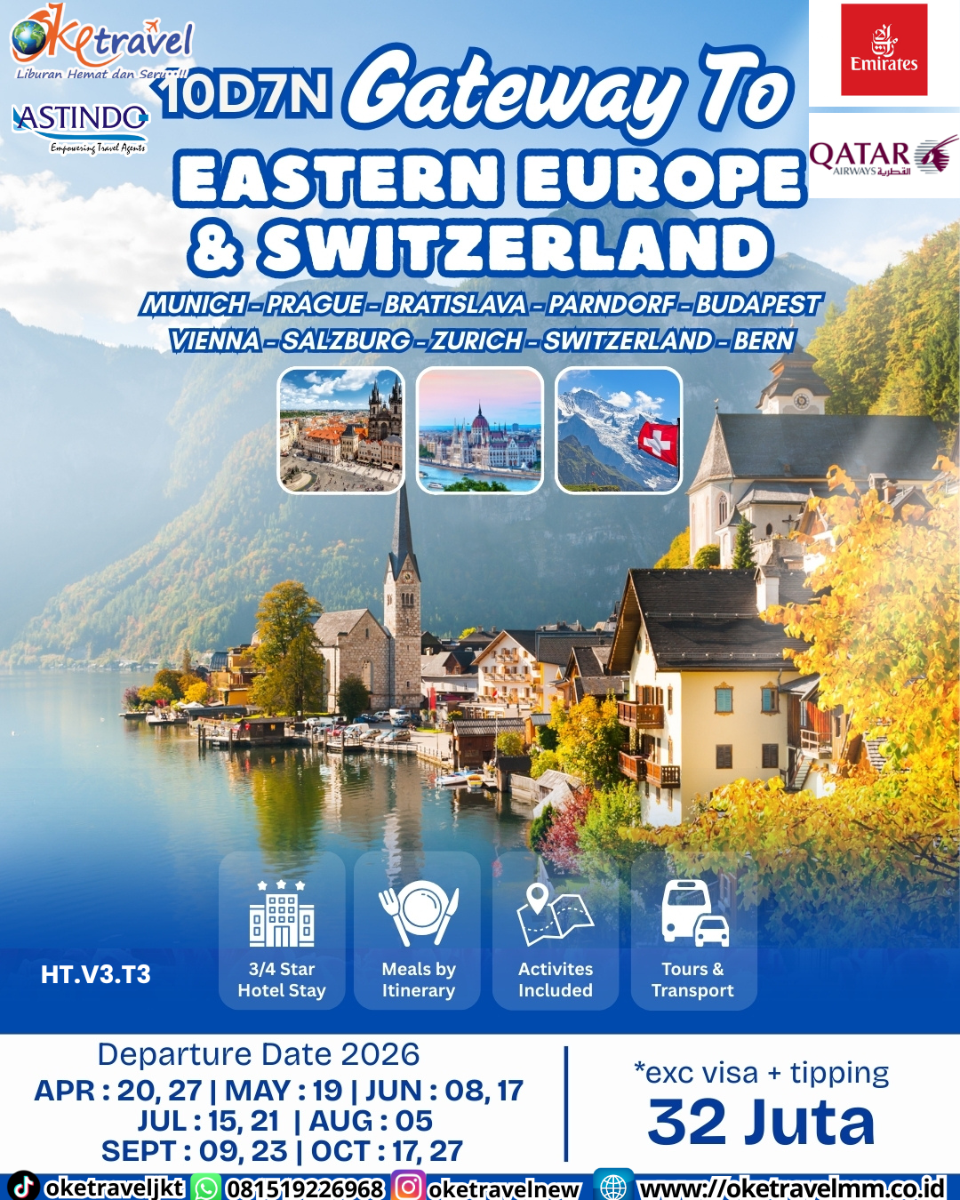 10D7N GATEWAY TO EASTERN EUROPE & SWITZERLAND | DEP 20,27 APR 2026, 19 MAY 2026, 08,17 JUN 2026, 15,21 JUL 2026, 05 AUG 2026, 09,23 SEP 2026, 17,27 OCT 2026 | BY EK, QR