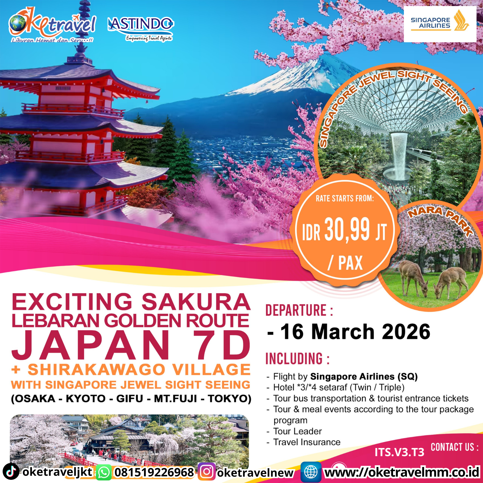 7D EXCITING SAKURA LEBARAN GOLDEN ROUTE JAPAN + SHIRAKAWAGO | DEP 16 MARET 2026 | BY SQ