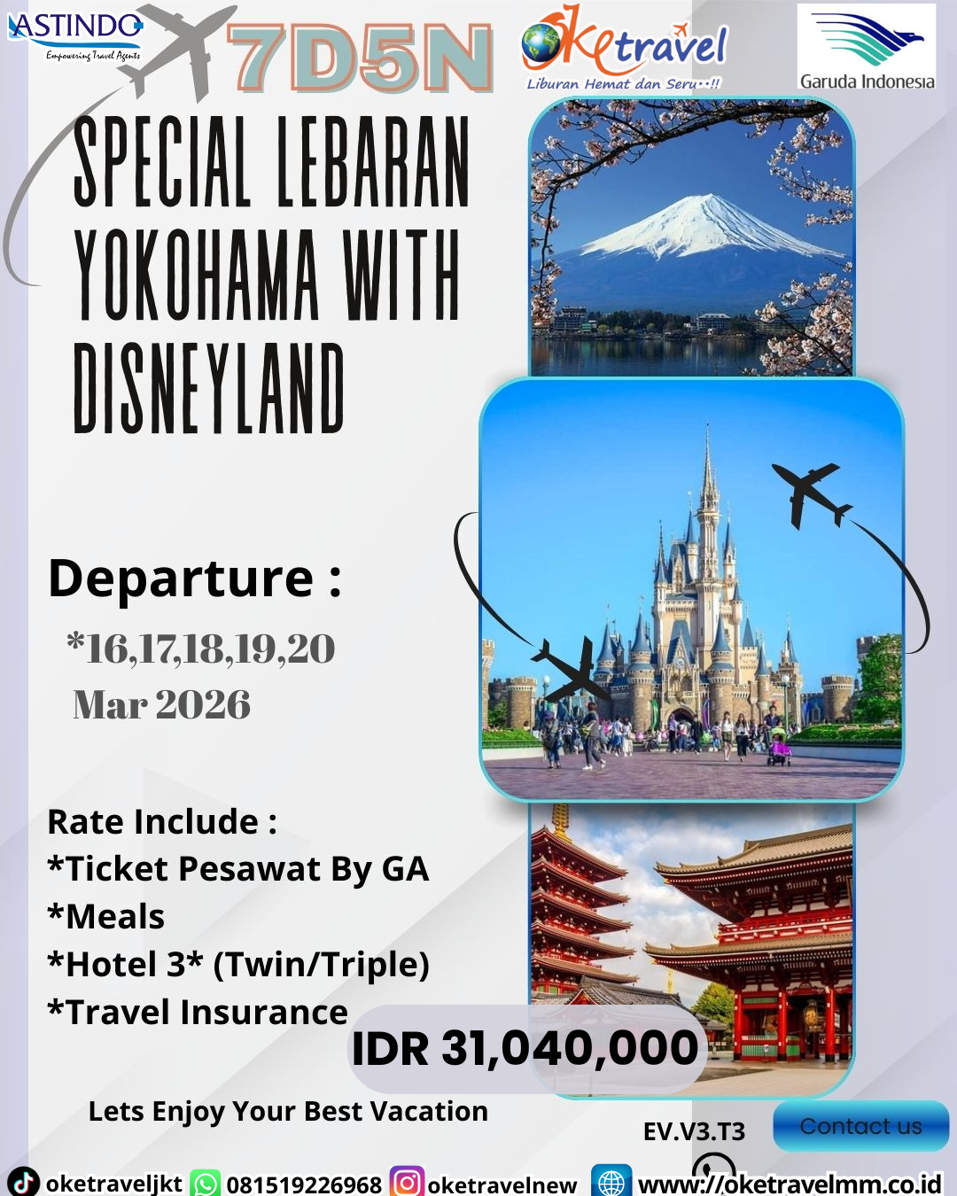 7D SPECIAL LEBARAN YOKOHAMA + TOKYO DISNEYLAND | DEP 16, 17, 18, 19, 20 MAR 2026 | BY GA