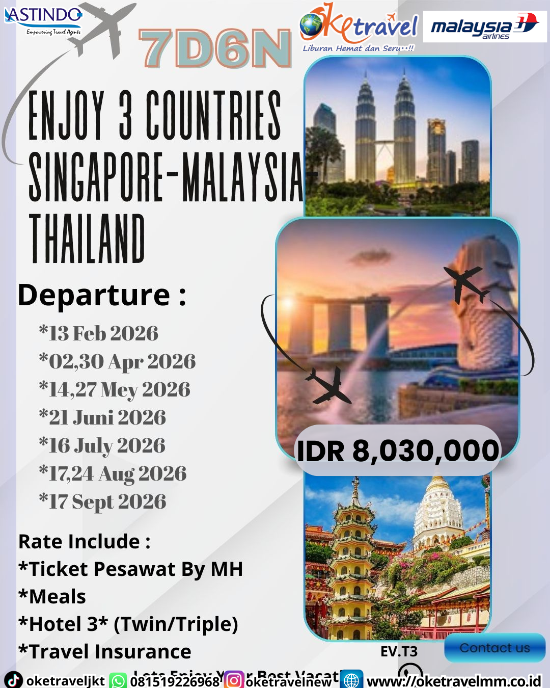 7D6N ENJOY 3 COUNTRIES SINGAPORE-MALAYSIA-THAILAND | DEP 13 FEB 2026, 02, 30 APR 2026, 14, 27 MAY 2026, 21 JUN 2026, 16 JUL 2026, 17, 24 AUG 2026, 17 SEP 2026 | BY MH