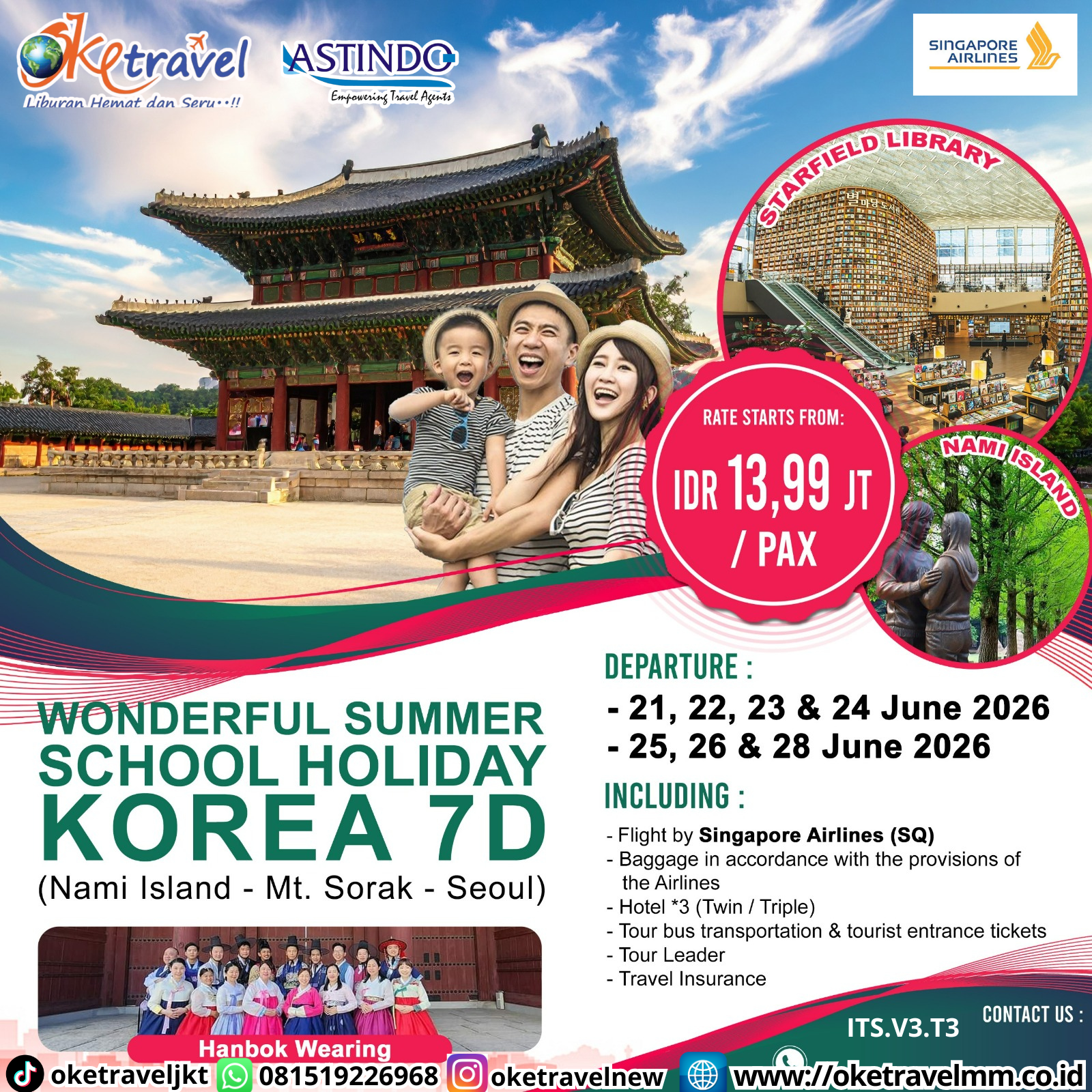 7D4N WONDERFUL SUMMER SCHOOL HOLIDAY KOREA | DEP 21, 22, 23, 24, 25, 26, 28 JUN 2026 | BY SQ