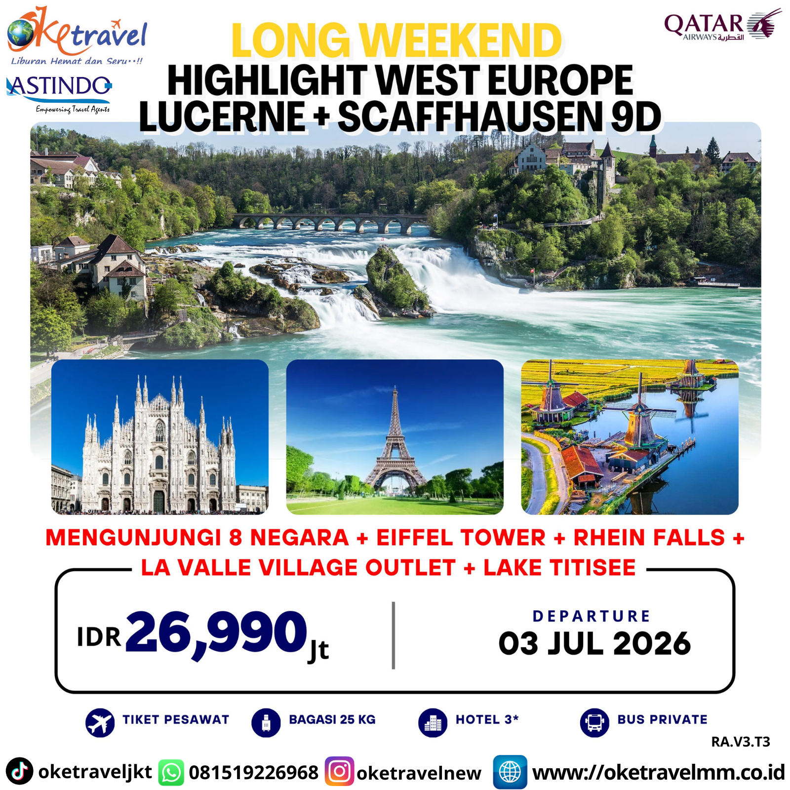 9D LONG WEEKEND EDITION (8 NEGARA) HIGHLIGHT WEST EUROPE LUCERNE + SCAFFHAUSEN | DEP 3 JUL 2026 | BY QR