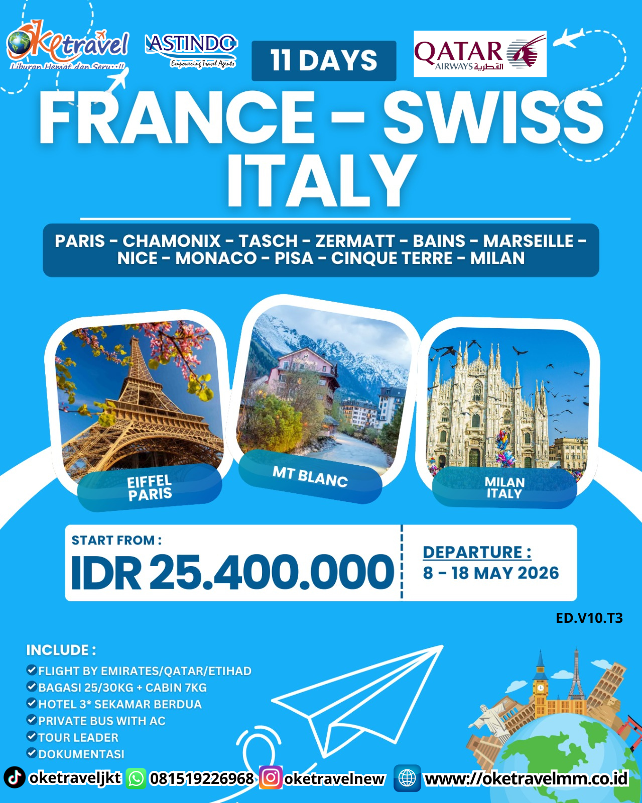11D FRANCE + SWISS + ITALY | DEP 8 - 18 MAY 2026 | BY QR