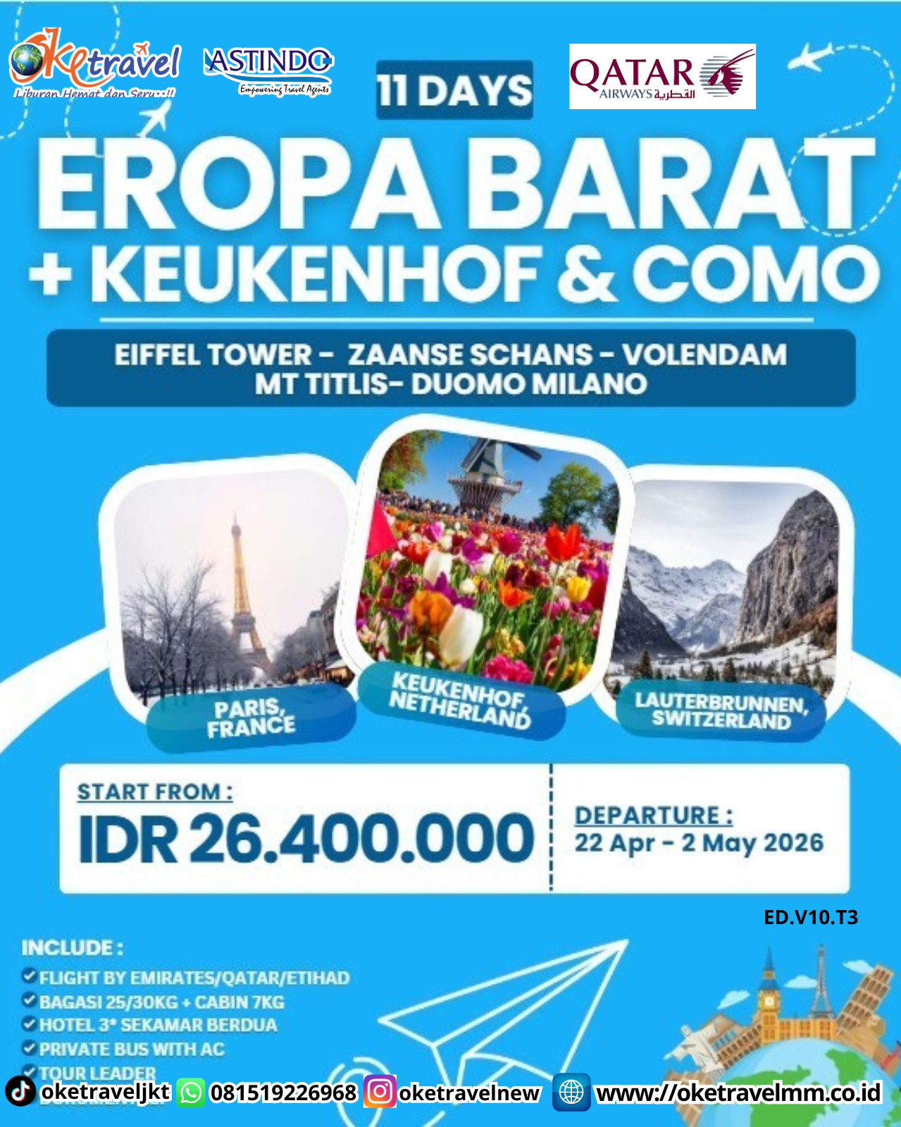 11D8N EROPA BARAT + KEUKENHOF TULIP FESTIVAL + LAKE COMO | DEP 03, 05,14,23,30 APR 2026, 04,05 MAY 2026 | BY QR