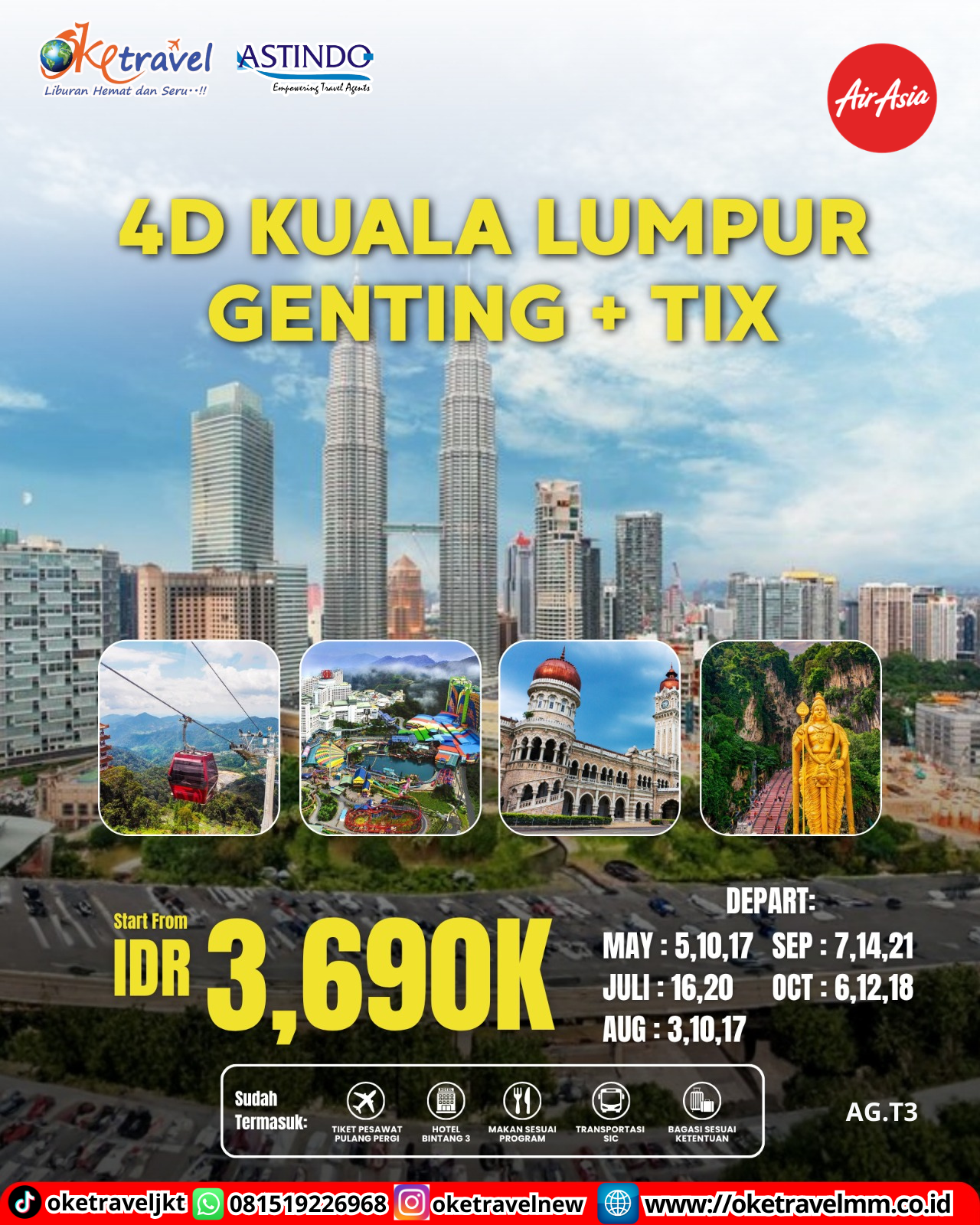 4D3N OT KUALA LUMPUR GENTING + TIX | DEPT : 05,10,17 MEI | DEPT : 16,20 JULI | DEPT : 03,10,17 AGUST | DEPT : 07,14,21 SEPT | 06,12,18 OKT 2026 | BY QZ