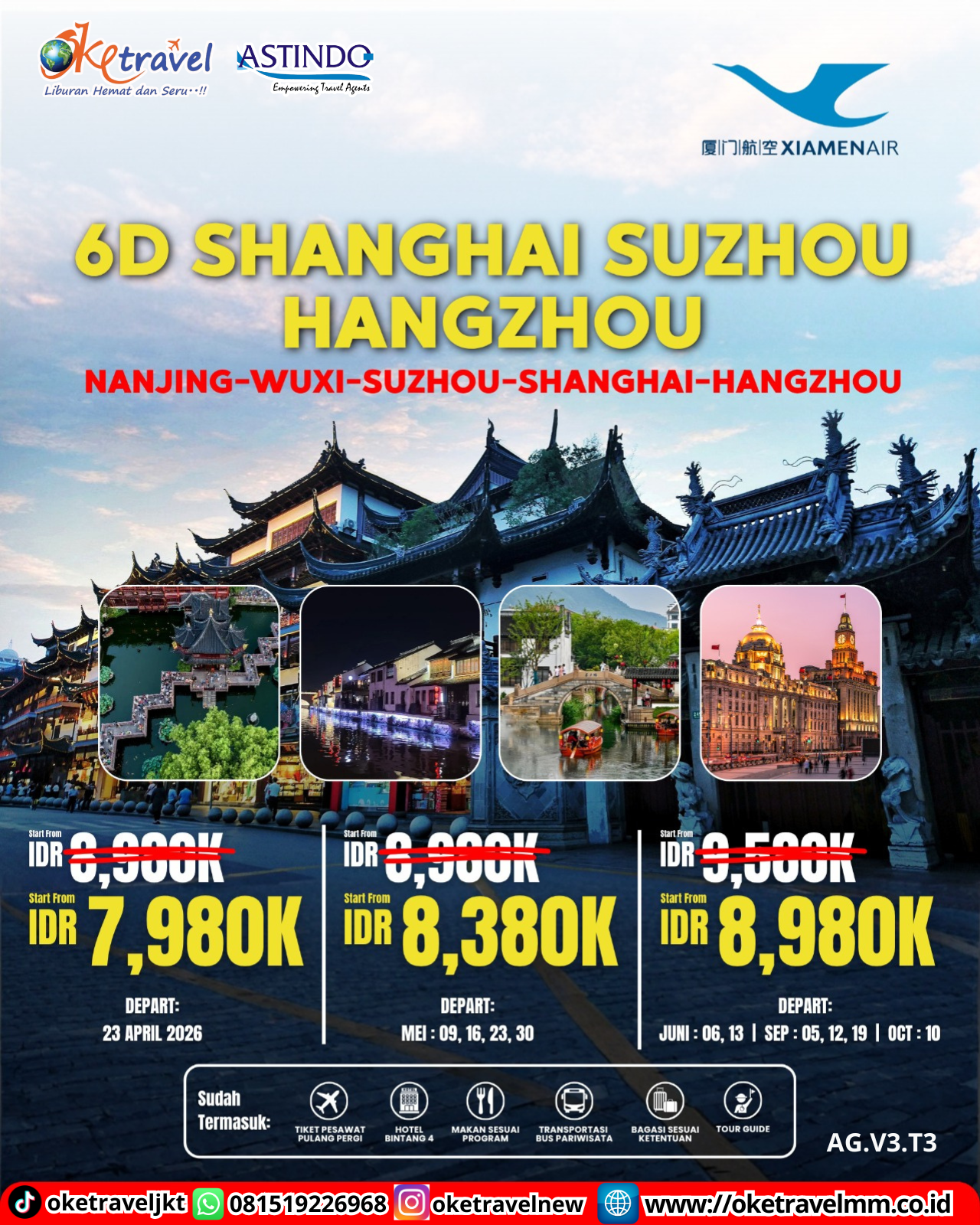 6D SHANGHAI SUZHOU HANGZHOU |DEPT : 23 APRIL |DEPT : 09,16,23,30 MEI |DEPT : 06,13 JUNI |DEPT : 05,12,19 SEPT |DEPT : 10 OCT 2026| BY MF