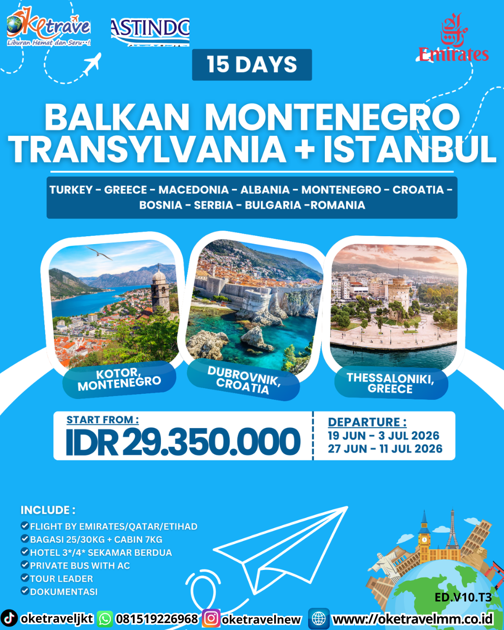 15D BALKAN MONTENEGRO TRANSYLVANIA + ISTANBUL | DEPT : 19,27 JUNI | DEPT : 03,11 JULI 2026 | BY EK